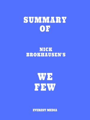 cover image of Summary of Nick Brokhausen's We Few